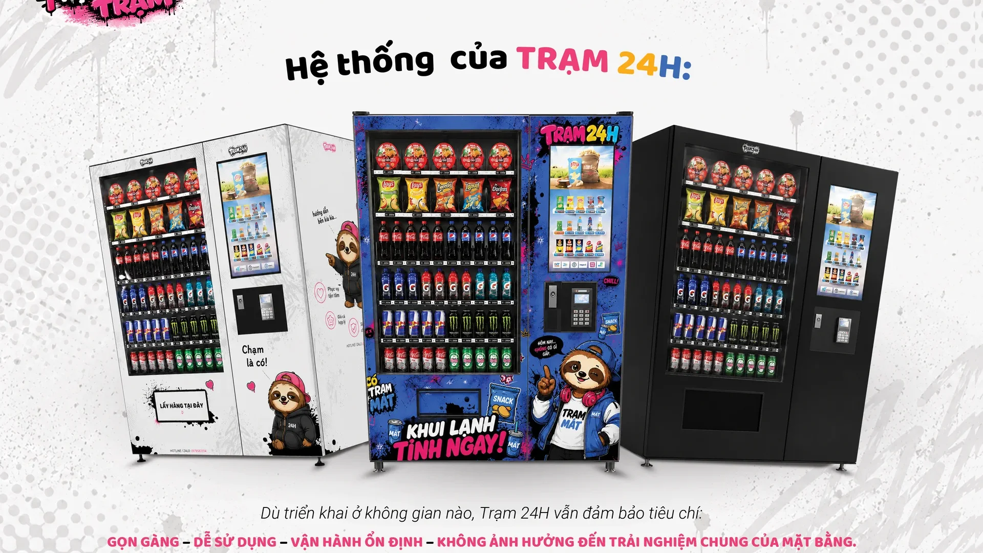 Hệ thống máy bán hàng TRẠM 24H: Street, Clean, Premium